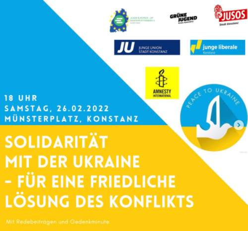 Solidarität mit der Ukraine - Für eine friedliche Lösung des Konflikts. Demo am 26.02.2022 auf dem Münsterplatz in Konstanz